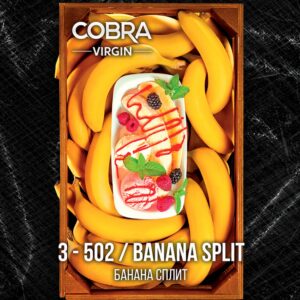 COBRA BANANA SPLIT